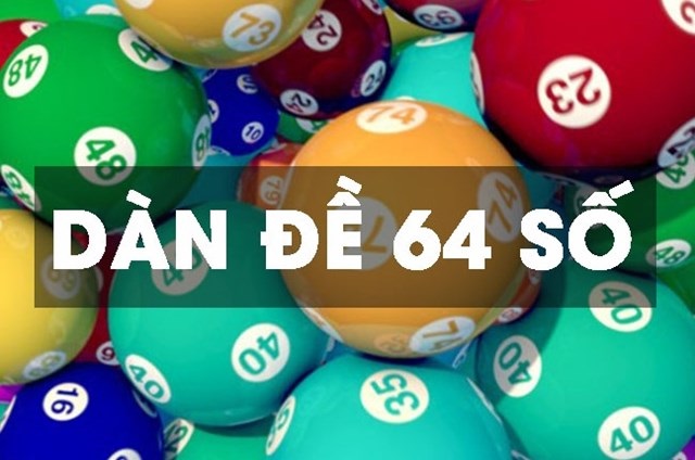 Có những cách tạo dàn đề 64 số nào thường được áp dụng?